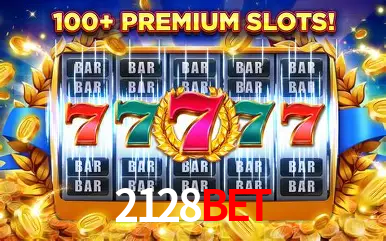 Descubra o Mundo do Cassino Online com 2128bet